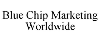 BLUE CHIP MARKETING WORLDWIDE