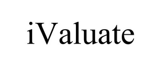 IVALUATE