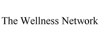 THE WELLNESS NETWORK