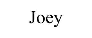 JOEY