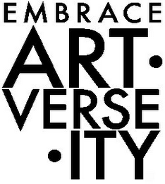 EMBRACE ART· VERSE ·ITY