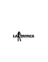 LA BRONCA