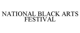 NATIONAL BLACK ARTS FESTIVAL