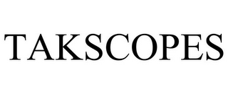 TAKSCOPES