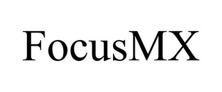 FOCUSMX