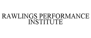 RAWLINGS PERFORMANCE INSTITUTE