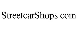 STREETCARSHOPS.COM