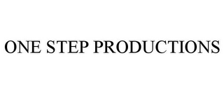 ONE STEP PRODUCTIONS