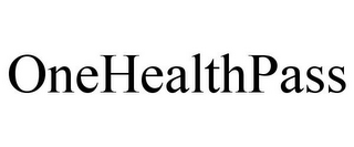 ONEHEALTHPASS