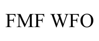 FMF WFO