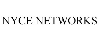 NYCE NETWORKS