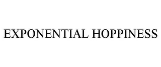 EXPONENTIAL HOPPINESS