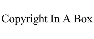 COPYRIGHT IN A BOX