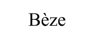 BÈZE