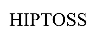 HIPTOSS