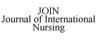 JOIN JOURNAL OF INTERNATIONAL NURSING