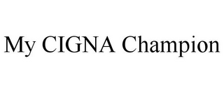 MY CIGNA CHAMPION