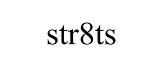 STR8TS