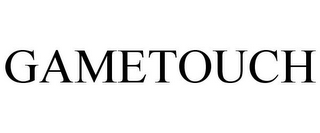 GAMETOUCH