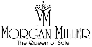 MM MORGAN MILLER THE QUEEN OF SOLE