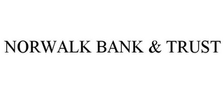 NORWALK BANK & TRUST