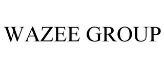 WAZEE GROUP