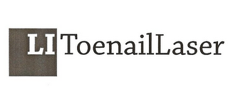 LI TOENAILLASER