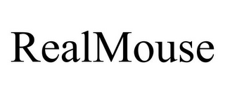 REALMOUSE