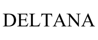 DELTANA