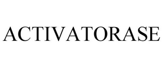 ACTIVATORASE