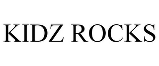 KIDZ ROCKS