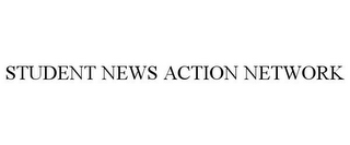 STUDENT NEWS ACTION NETWORK