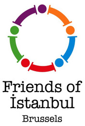 IIIII FRIENDS OF ISTANBUL BRUSSELS