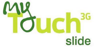 MYTOUCH 3G SLIDE