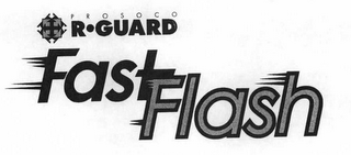 PROSOCO R GUARD FASTFLASH