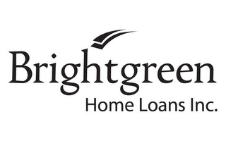 BRIGHTGREEN HOME LOANS, INC.