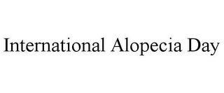 INTERNATIONAL ALOPECIA DAY