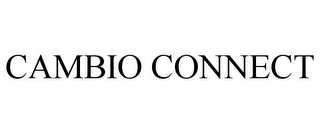 CAMBIO CONNECT