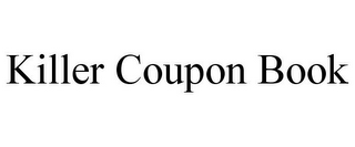 KILLER COUPON BOOK