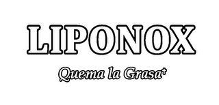 LIPONOX QUEMA LA GRASA