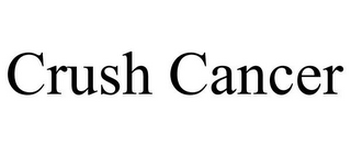 CRUSH CANCER