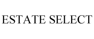 ESTATE SELECT