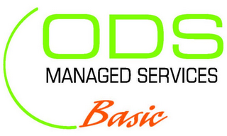 ODS MANAGED SERVICES BASIC