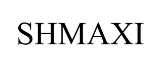 SHMAXI