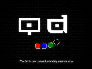THE "ALL IN ONE" CONNECTION TO DAILY NEED SERVICES.