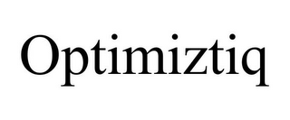 OPTIMIZTIQ