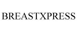 BREASTXPRESS