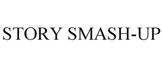 STORY SMASH-UP