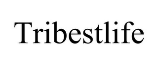 TRIBESTLIFE