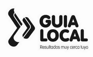 GUIA LOCAL RESULTADOS MUY CERCA TUYO